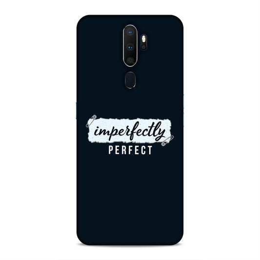 Imperfectely Perfect Hard Back Case For Oppo A5 2020 / A9 2020