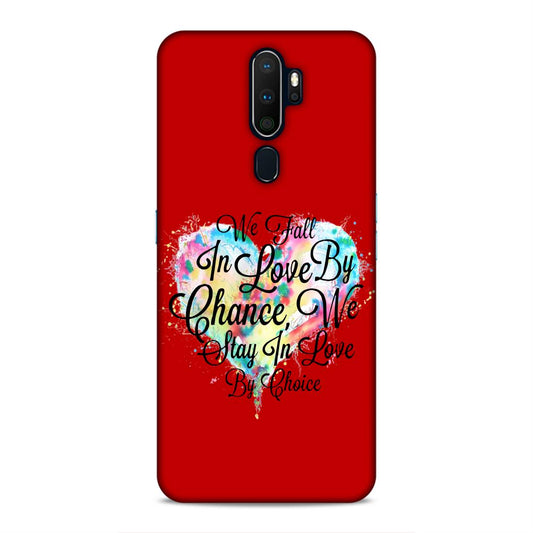 Fall in Love Stay in Love Hard Back Case For Oppo A5 2020 / A9 2020