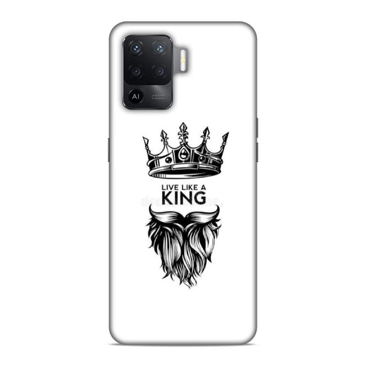 Live Like A King Hard Back Case For Oppo F19 Pro