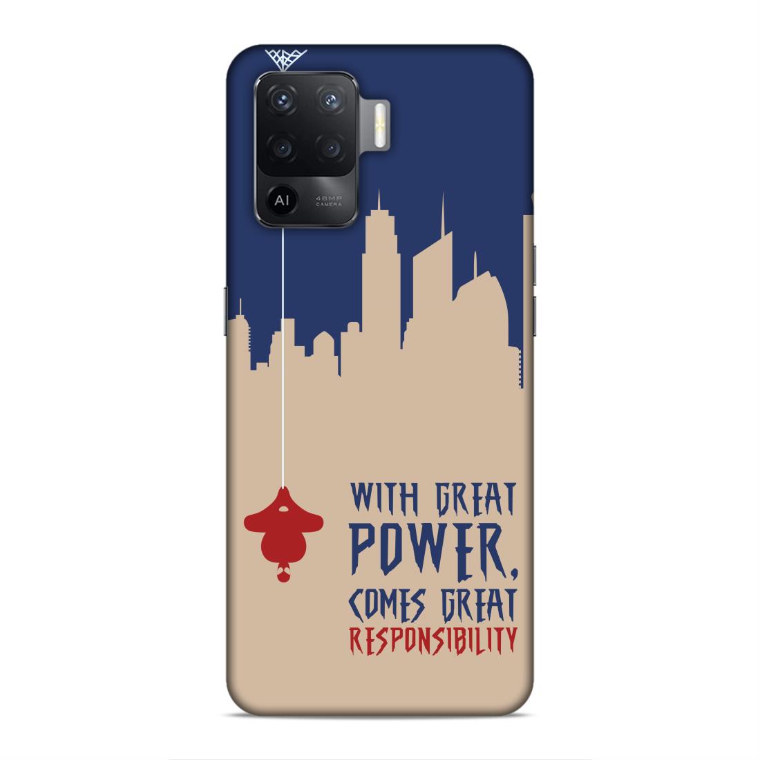 Great Power Comes Great Responsibility Hard Back Case For Oppo F19 Pro