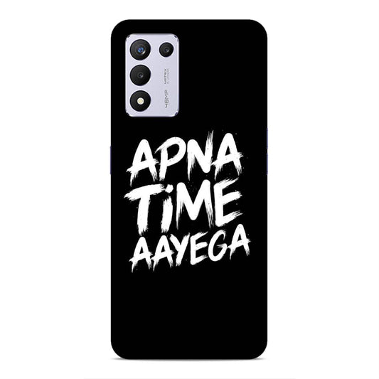 Apna Time Hard Back Case For Realme 9 5G SE