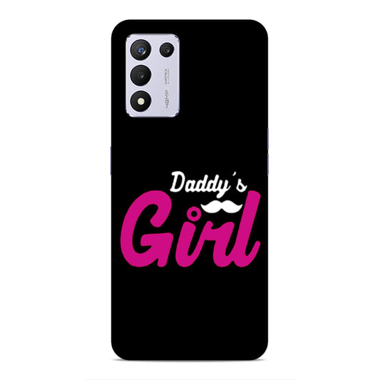 Daddy's Girl Hard Back Case For Realme 9 5G SE