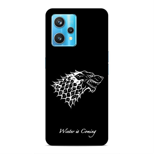 Winter is Coming Hard Back Case For Realme 9 / 9 Pro Plus