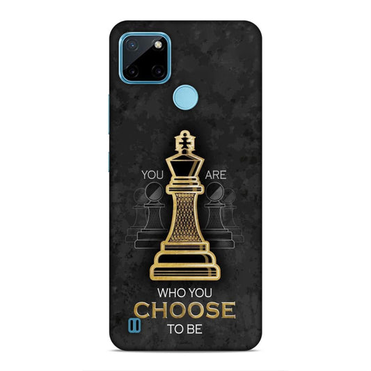 Who You Choose to Be Hard Back Case For Realme C21Y / C25Y