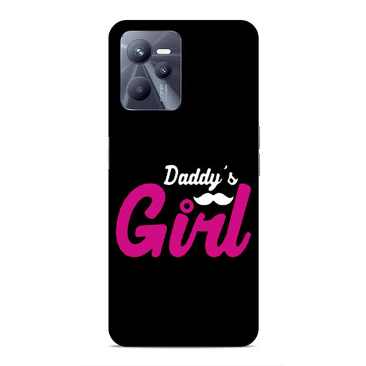 Daddy's Girl Hard Back Case For Realme C35