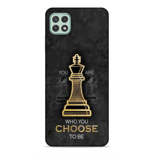 Who You Choose to Be Hard Back Case For Samsung Galaxy A22 5G / F42 5G