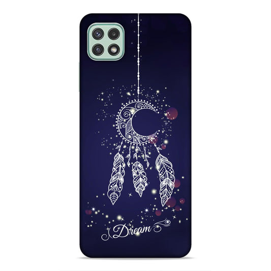 Catch Your Dream Hard Back Case For Samsung Galaxy A22 5G / F42 5G