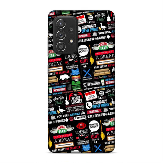 Friends Hard Back Case For Samsung Galaxy A52 / A52s 5G