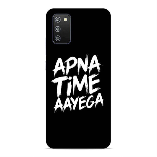 Apna Time Hard Back Case For Samsung Galaxy A03s / F02s / M02s