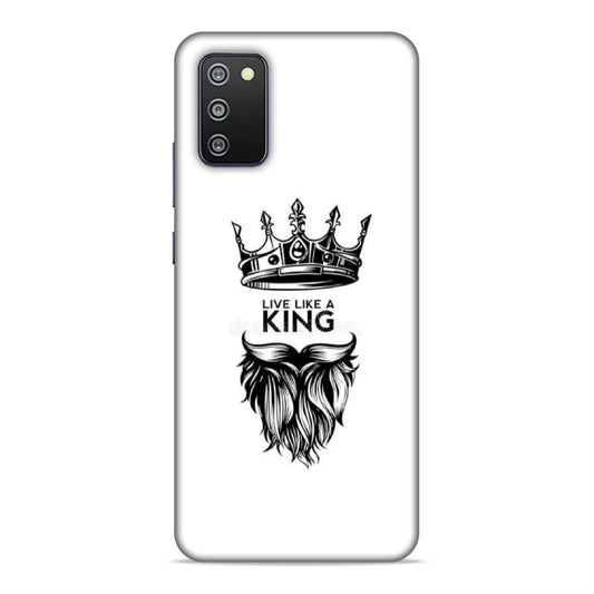 Live Like A King Hard Back Case For Samsung Galaxy A03s / F02s / M02s