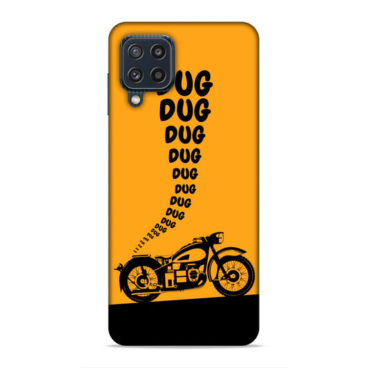 Dug Dug Motor Cycle Hard Back Case For Samsung Galaxy A22 4G / F22 4G / M32 4G