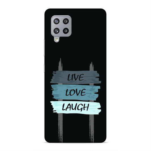 Live Love Laugh Hard Back Case For Samsung Galaxy M42 5G