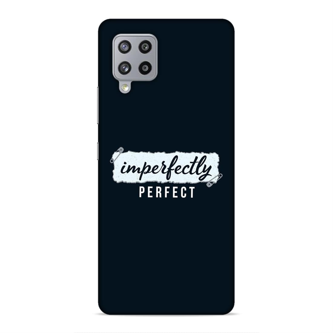 Imperfectely Perfect Hard Back Case For Samsung Galaxy M42 5G