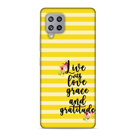 Live with Love Grace and Gratitude Hard Back Case For Samsung Galaxy M42 5G