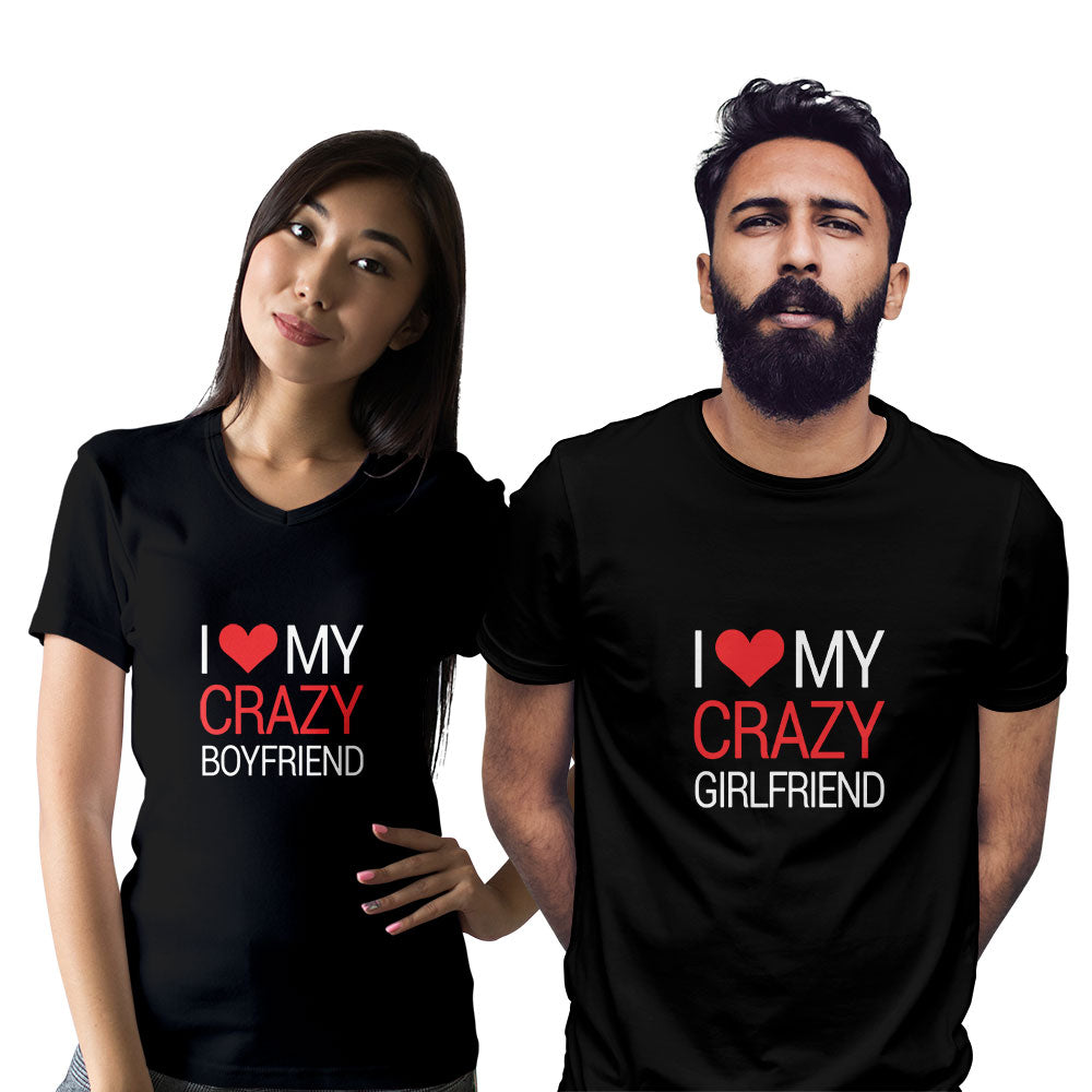 Crazy Boyfriend and Girlfriend Couple T-shirt