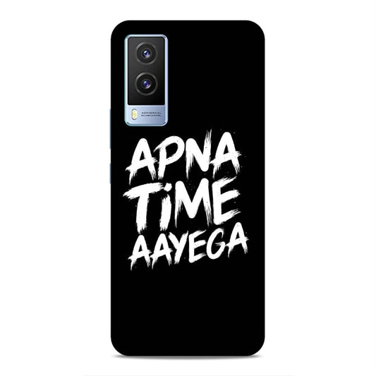 Apna Time Hard Back Case For Vivo V21e 5G