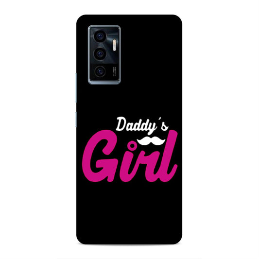 Daddy's Girl Hard Back Case For Vivo V23e 5G