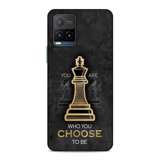 Who You Choose to Be Hard Back Case For Vivo Y21 2021 / Y21A / Y21e / Y21G / Y21s / Y21T / Y33T / Y33s
