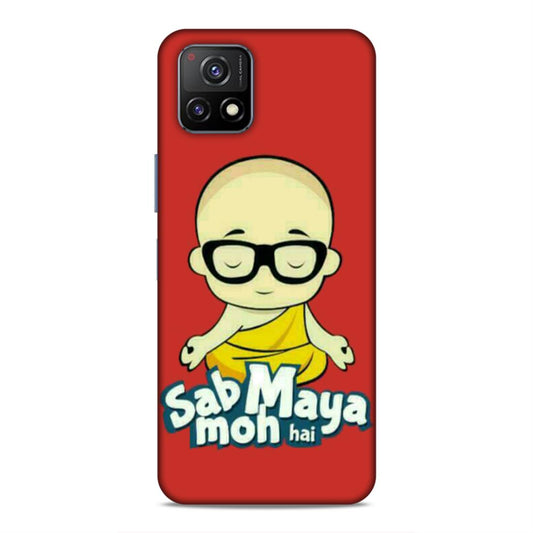 Sab Moh Maya Hai Hard Back Case For Vivo Y72 5G